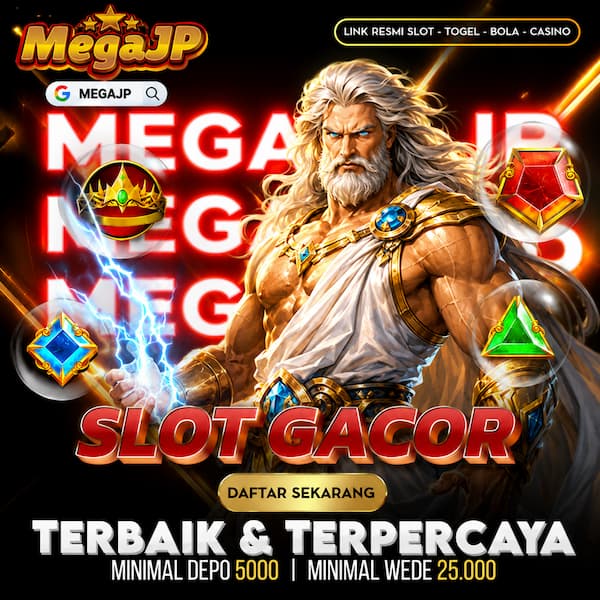 MEGAJP 🚀 Resmi Link Situs Slot Gacor Minimal Deposit 5k Gampang Cuan